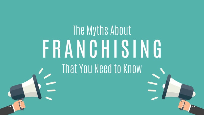 myths about franchising